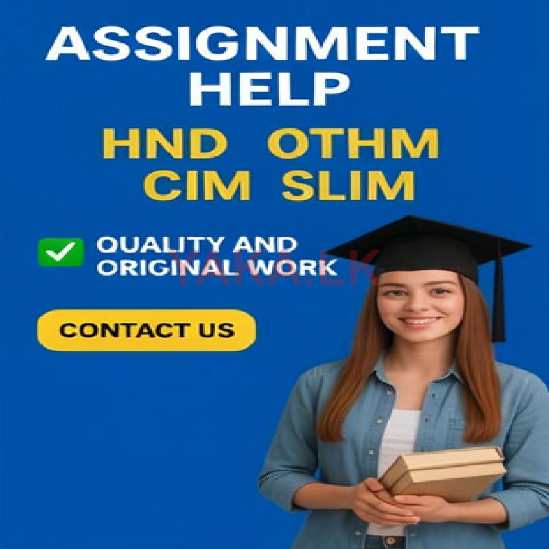 Professional Assignment and Research Help SLIM/CIM/HND